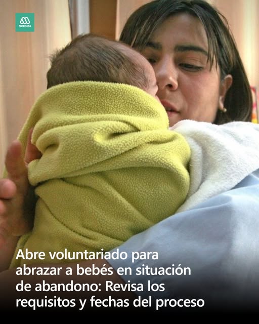 Abre voluntariado para abrazar a bebés en situación de abandono: Revisa los requisitos y fechas del proceso